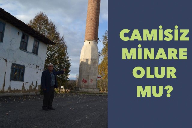 Camisiz Minareyi Görenler Şaşırıyor