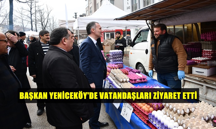 Başkan Taban’dan Yeniceköy’lü Vatandaşlara Ziyaret