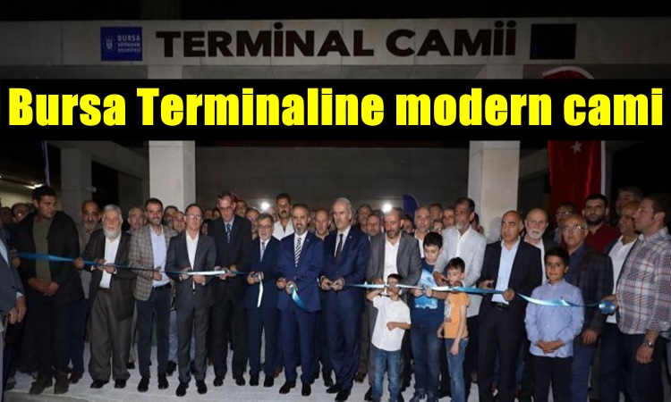 Bursa Terminali Yeni Camisine Kavuştu