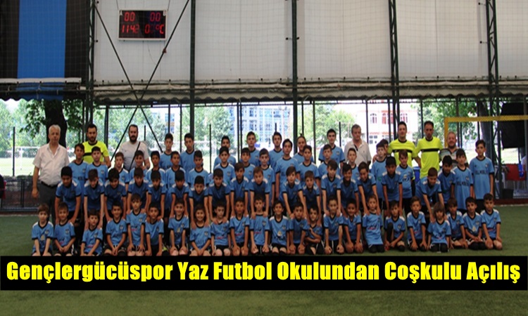 Gençlergücüspor Yaz Futbol Okulundan Coşkulu Açılış