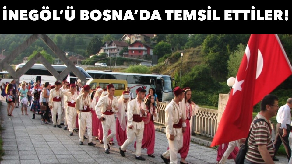 Folklörcüler Bosna’dan döndü