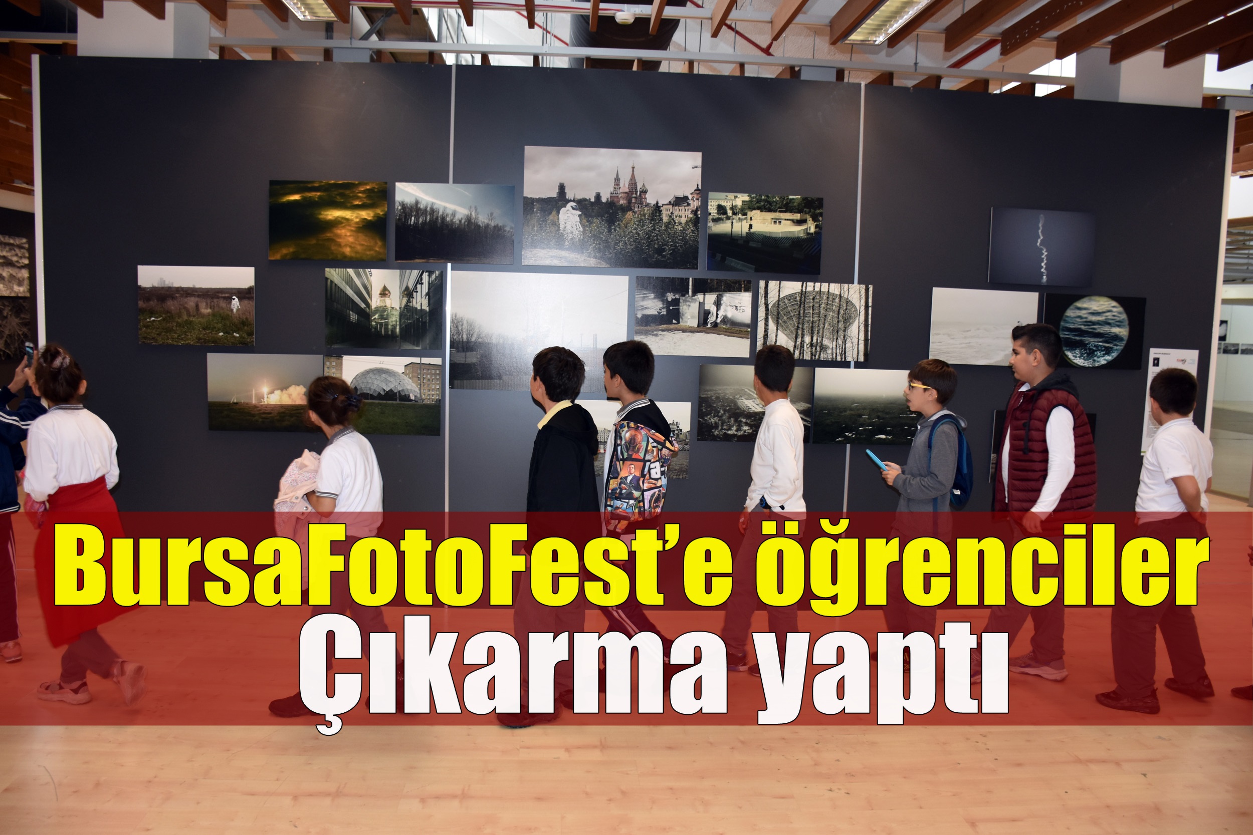 BursaFotoFest’e öğrenciler çıkarma yaptı