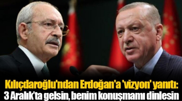 Kılıçdaroğlu ; Erdoğan