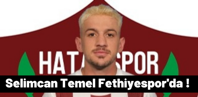 Selimcan Temel Fethiyespor