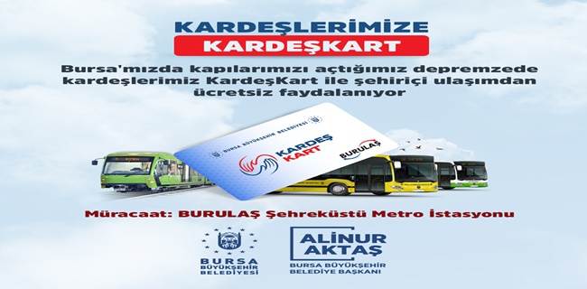 Bursa’da ulaşım depremzedelere ücretsiz