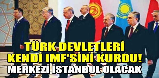 Türk devletleri kendi IMF
