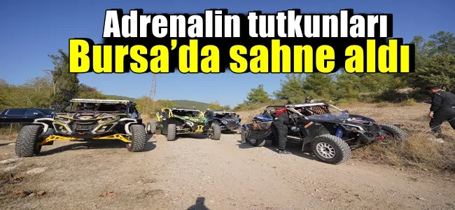Adrenalin tutkunları Bursa’da sahne aldı