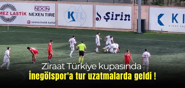 İnegölspor uzatmalarda turladı !