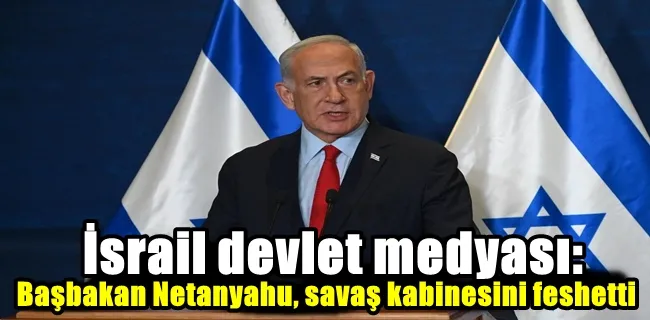 İsrail Başbakanı Binyamin Netanyahu, savaş kabinesini feshetti