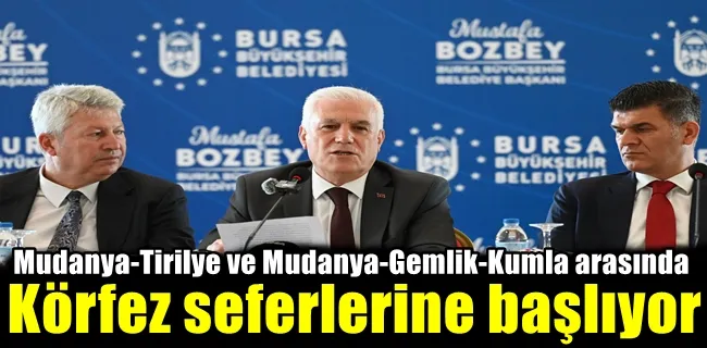 Başkan Bozbey, “Körfez seferlerine başlıyoruz”