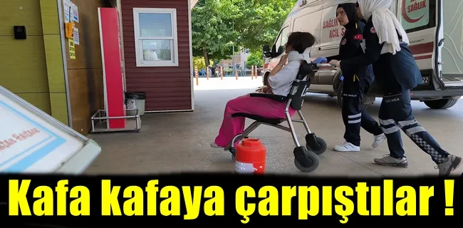 Kafa kafaya çarpıştılar 3 kişi yaralandı !