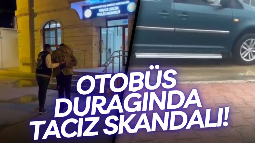 Durakta genç kıza sözlü taciz kamerada: Şüpheli yakalandı