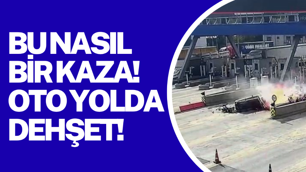 Kuzey Marmara Otoyol gişesinde feci kaza kamerada