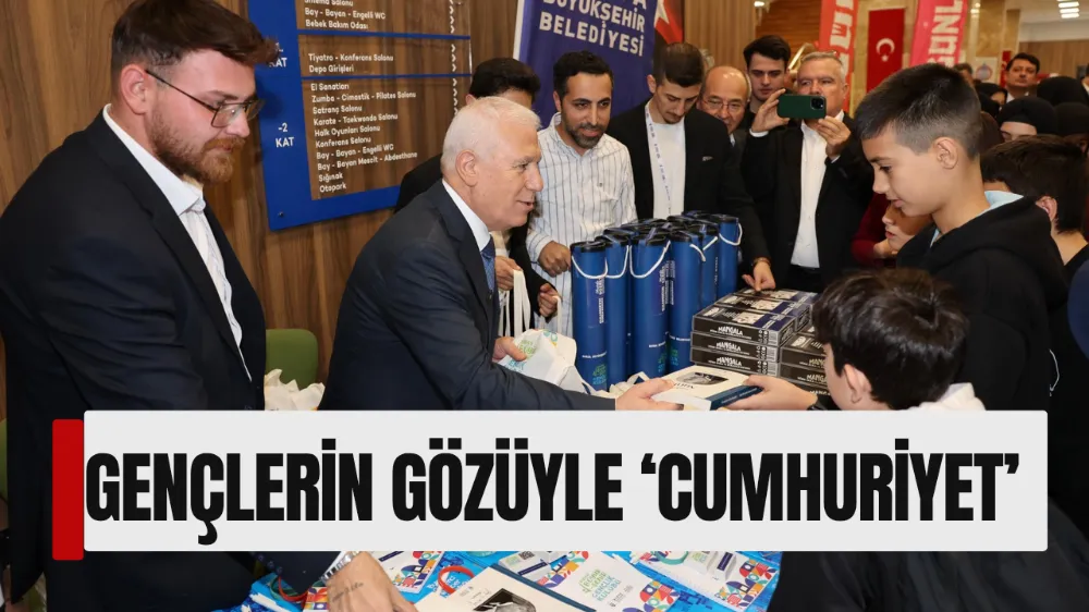 GENÇLERİN GÖZÜYLE ‘CUMHURİYET’