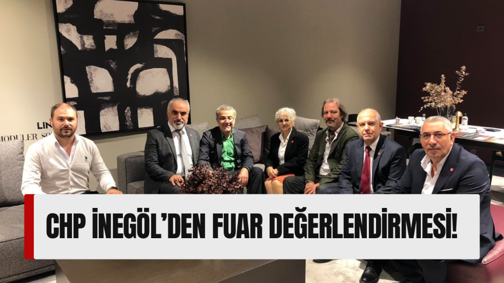 CHP İnegöl İlçe Başkanlığı’ndan MODEF Expo’ya Destek Ziyareti