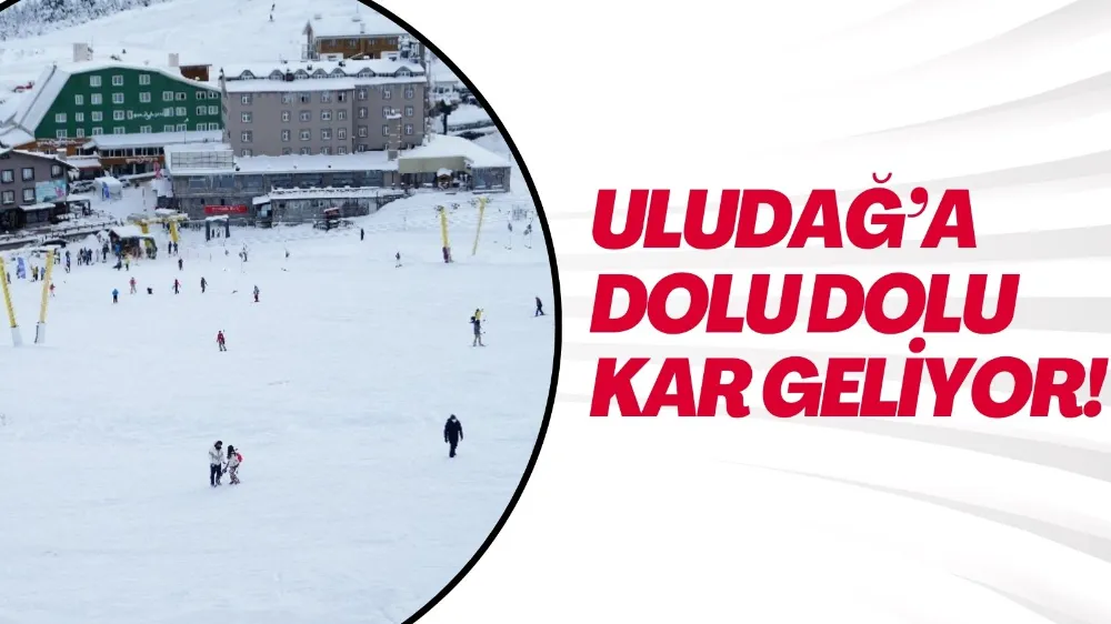 Müjde! Uludağ