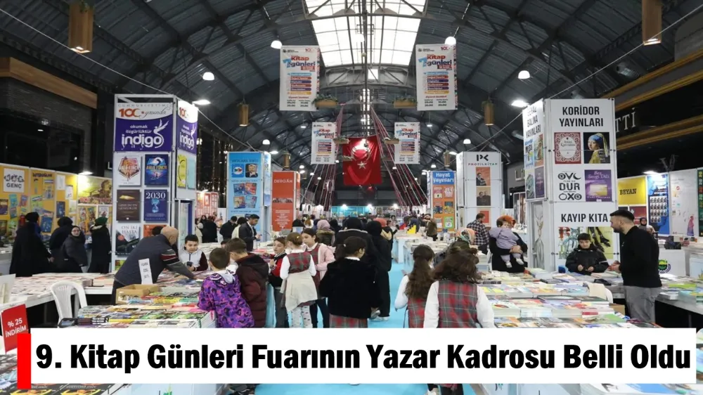 9. Kitap Günleri Fuarının Yazar Kadrosu Belli Oldu