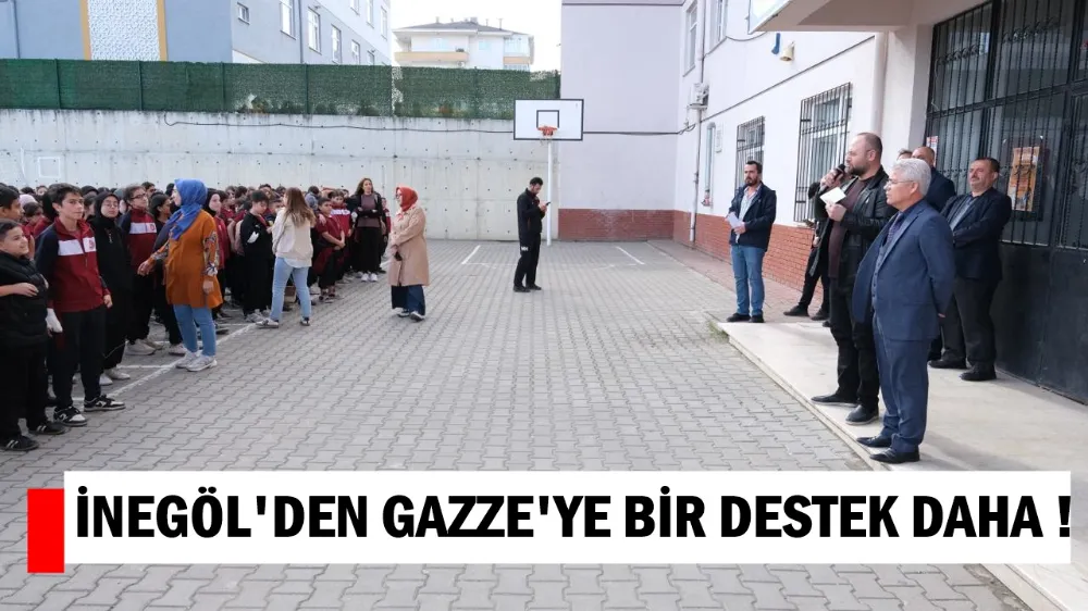 İnegöl Gazze konusunda desteklerini sürdürüyor !
