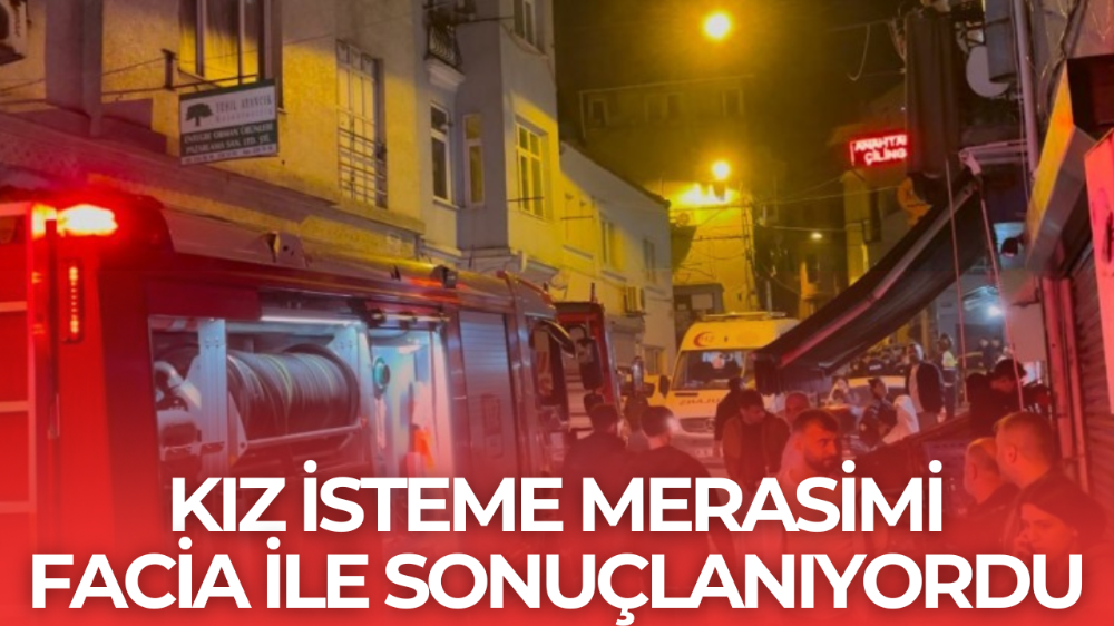 Kız isteme merasiminde mahalleyi yakıyorlardı! Çok sayıda yaralı var...