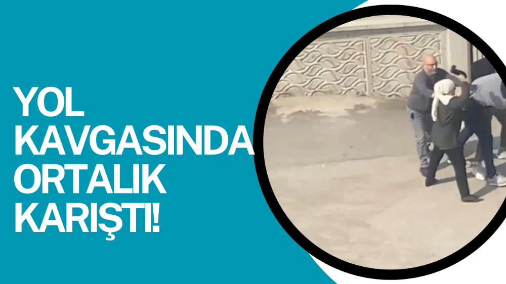 Bursa’da yol kavgası karıştı: Sopalar, yumruklar, terlikler havada uçuştu