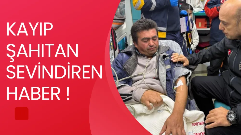 YARHİSAR’DA KAYBOLAN İSMAİL KAYA SAĞ OLARAK BULUNDU