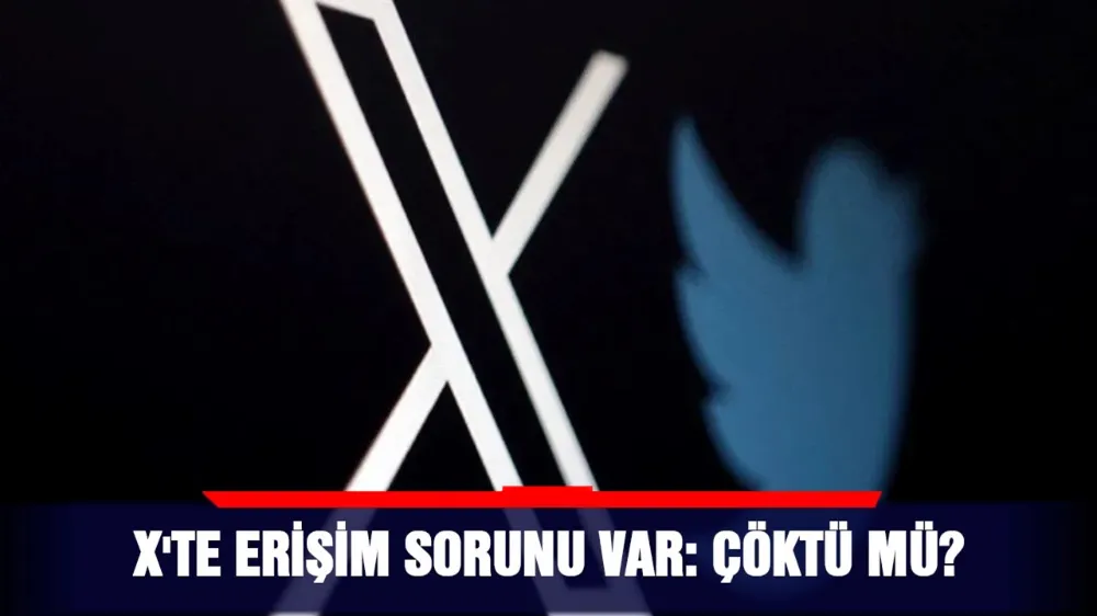 Twitter (X)’te Erişim Sorunu!