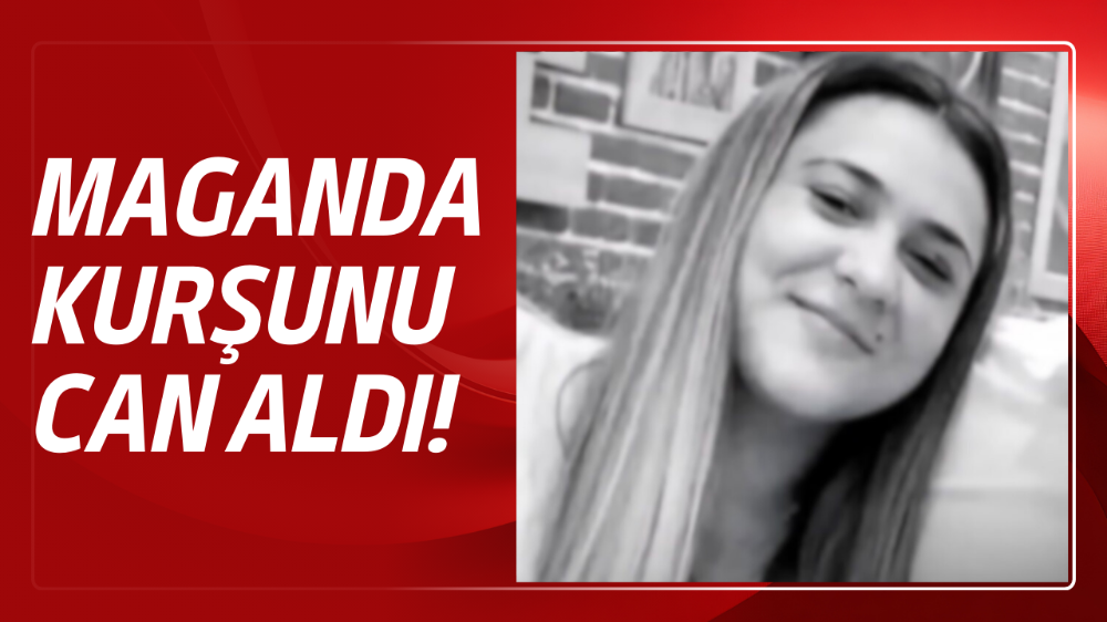 Araçtan açılan ateş can aldı: Rümeysa toprağa verildi