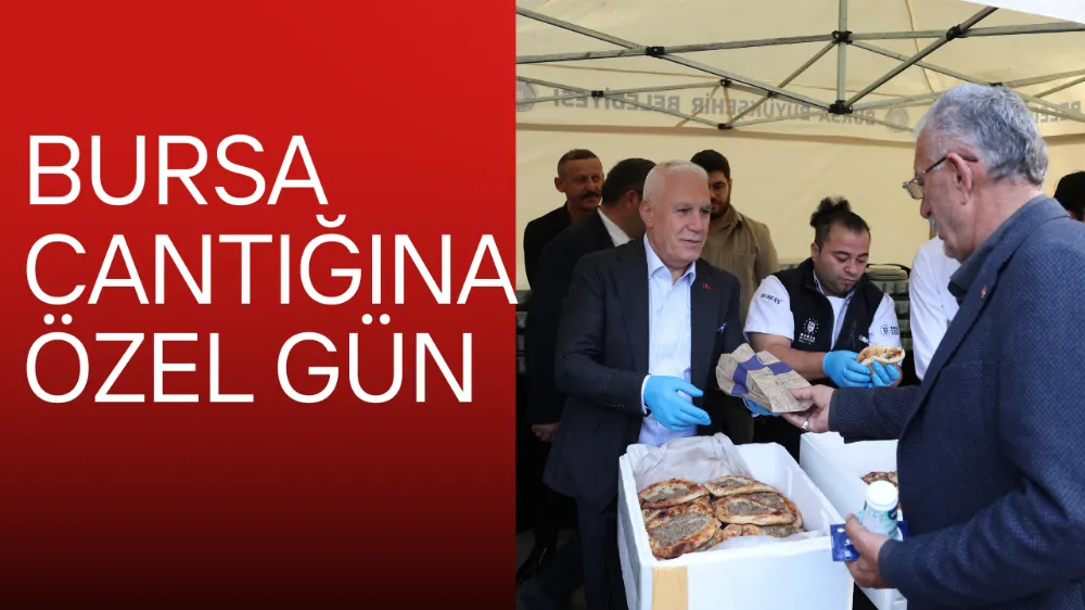 BURSA CANTIĞINA ÖZEL GÜN