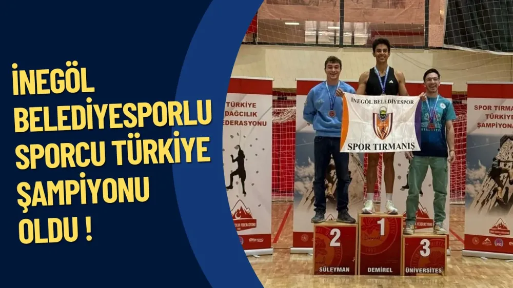 İnegöl Belediyesporlu Sporcu Türkiye Şampiyonu Oldu