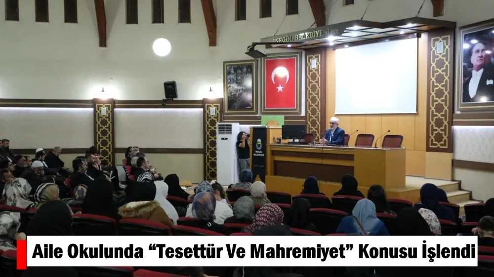 Aile Okulunda “Tesettür Ve Mahremiyet” Konusu İşlendi