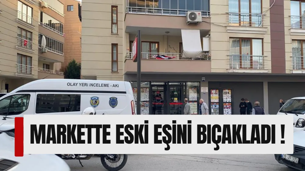 Markette eski eşini bıçakladı, kayıplara karıştı; bir süre sonra teslim oldu