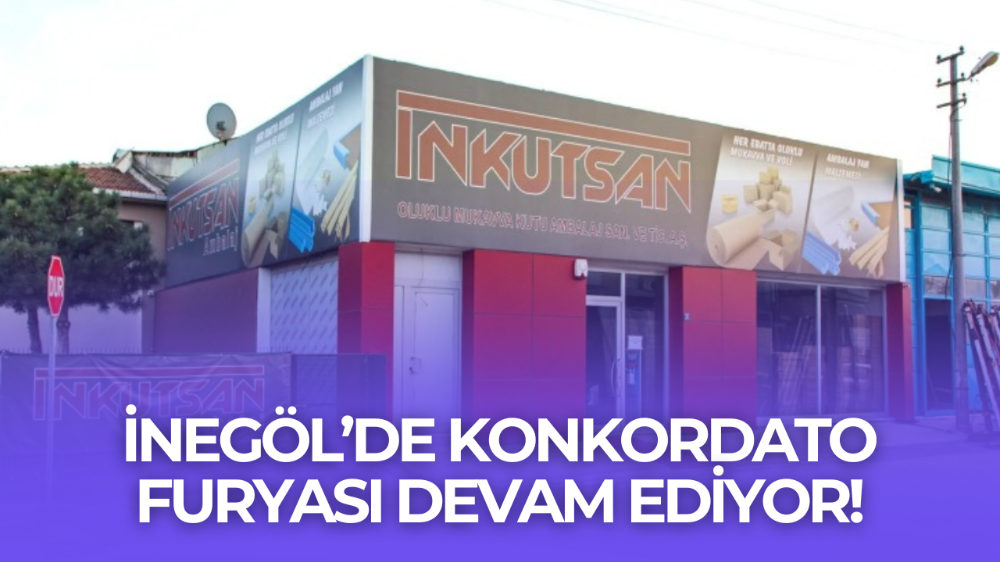 İnegöl’de faaliyet gösteren İnkutsan A.Ş. konkordato ilan etti