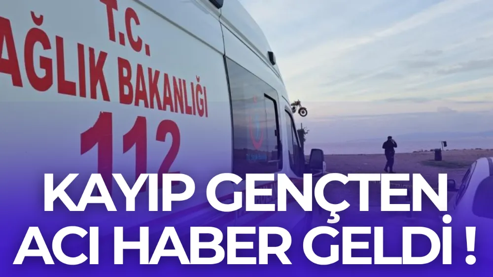 3 Gündür Kayıp Olan Gençten Acı Haber Geldi !