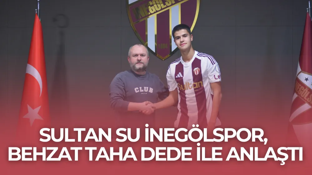 Sultan Su İnegölspor, Behzat Taha Dede ile Anlaştı