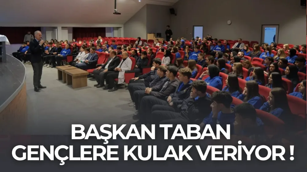 Başkan Taban Gençlere Kulak Veriyor