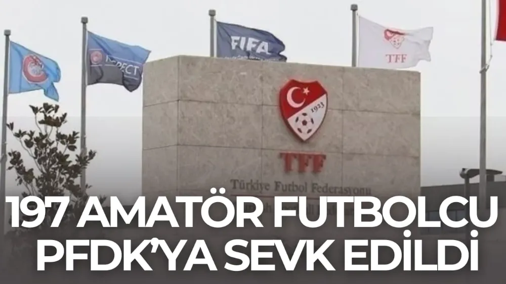 Aralarında Bursalı Sporcular da Var: 197 Amatör Futbolcu PFDK’ya Sevk Edildi