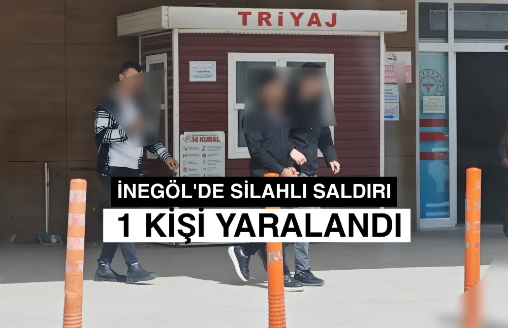 İnegöl’de Silahlı Saldırı: 1 Yaralı, 1 Tutuklama