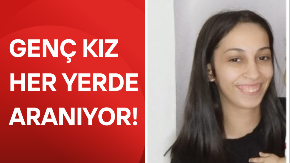 7 gündür kayıp olan gen kız her yerde aranıyor
