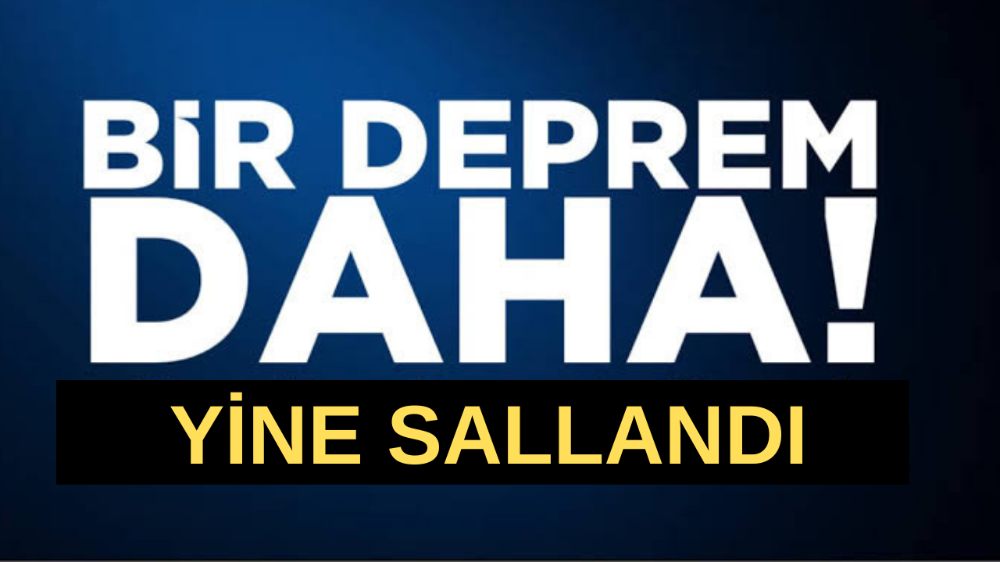 İstanbul’da hissedilen deprem!