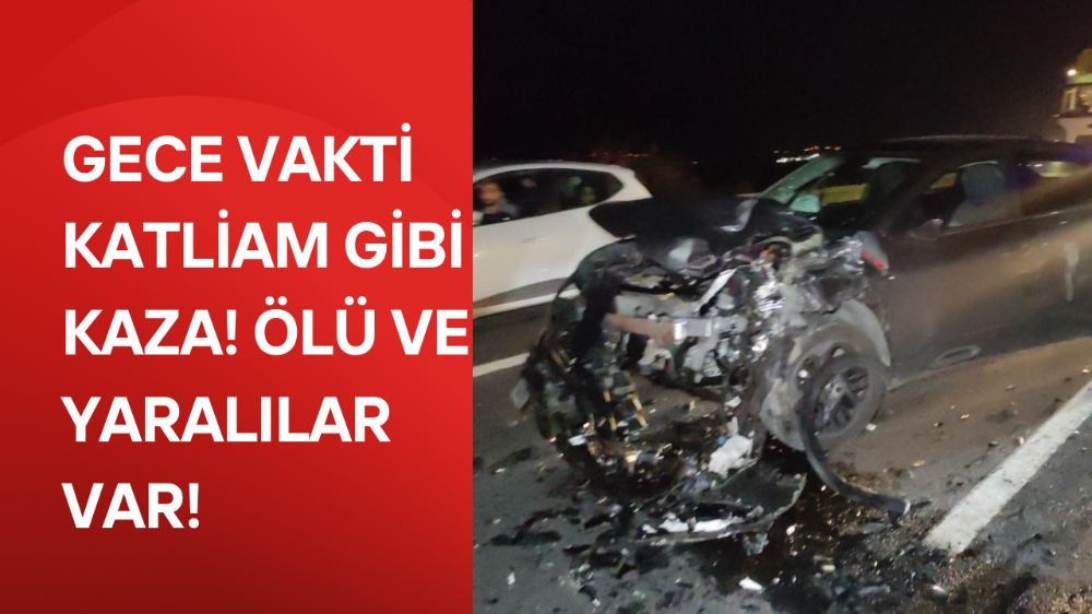 Orhangazi Yakınlarında Zincirleme Kaza: 1 Ölü, 7 Yaralı