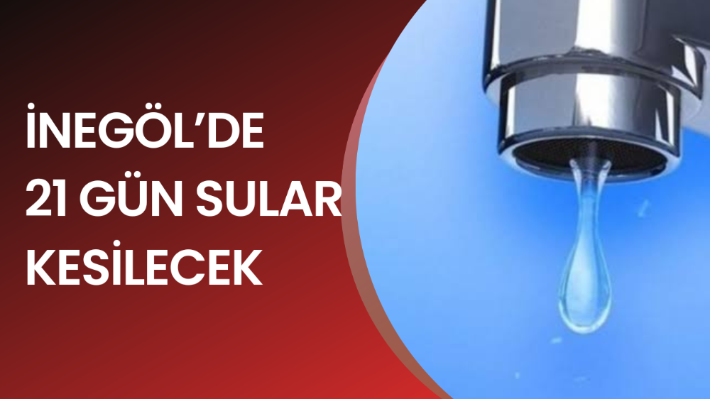 İnegöl Süleymaniye Mahallesi’nde Zaman Zaman Su Kesintisi Yaşanacak