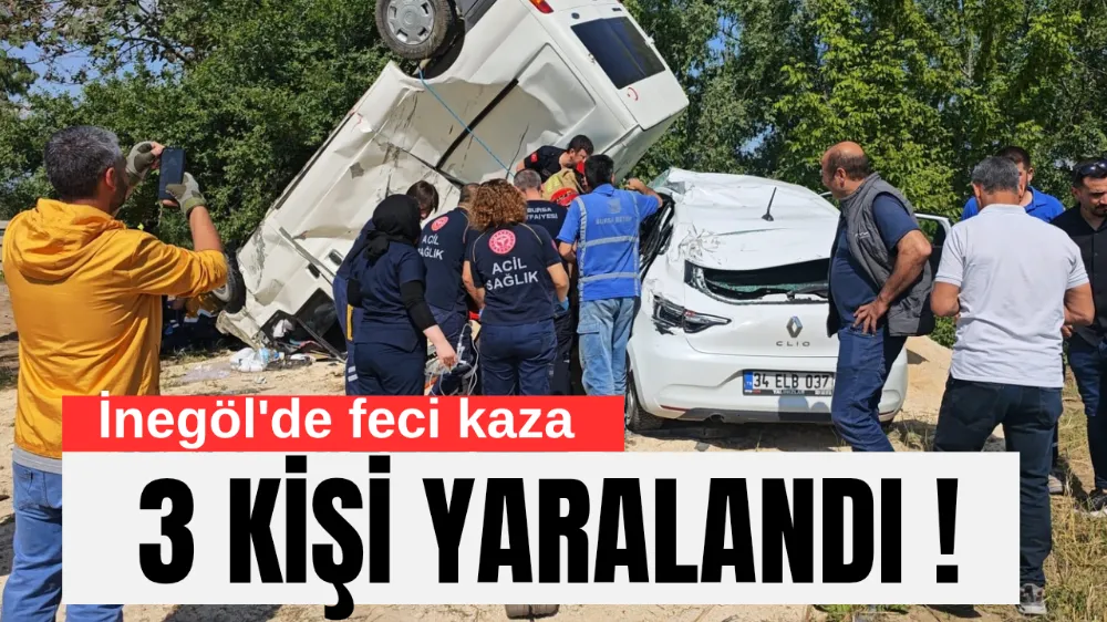 İnegöl OSB’de Feci Kaza: 3 Yaralı