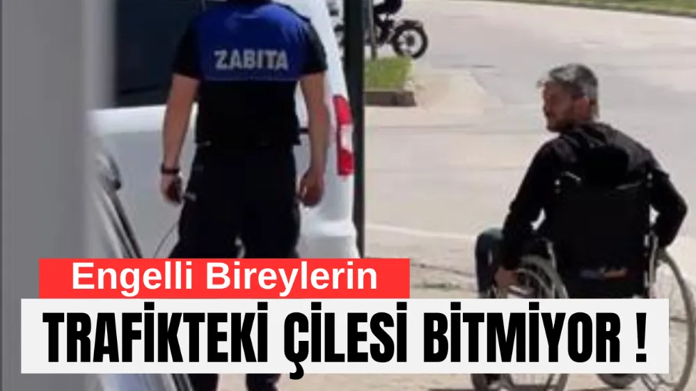 Engelli Bireylerin Trafikte Yaşadığı Zorluklar Farkındalık Videosu İle Gündeme Getirildi