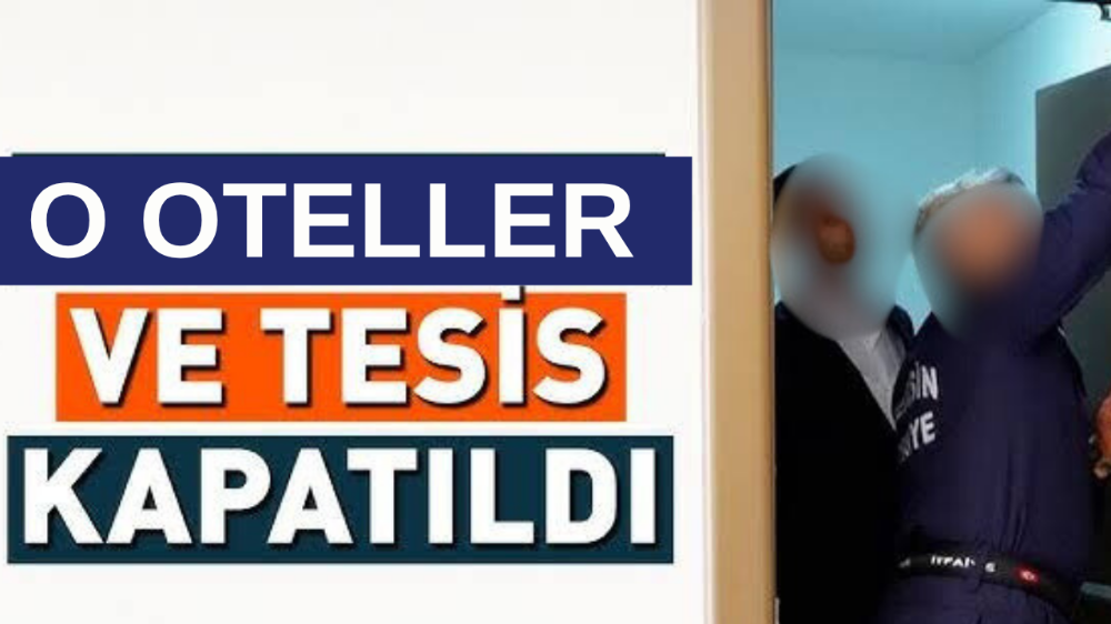 Eksiklikleri bulunan 15 otel kapatıldı!