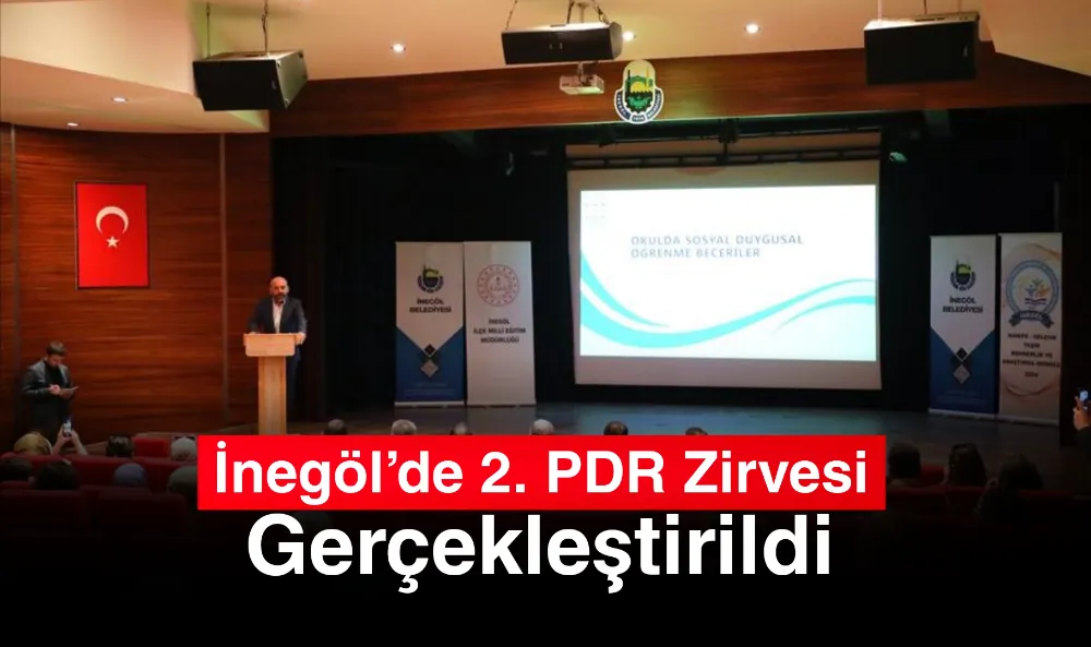 İnegöl’de 2. PDR Zirvesi Gerçekleştirildi