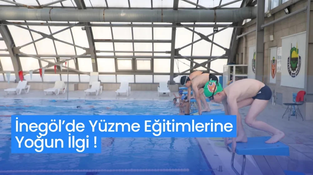 İnegöl’de Yüzme Eğitimlerine Yoğun İlgi