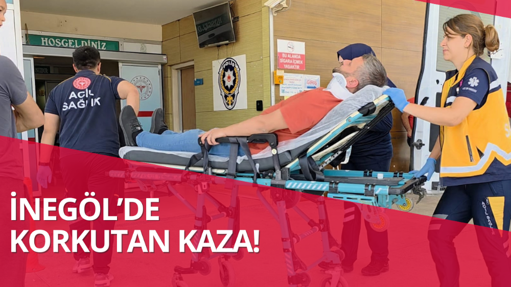 İnegöl’de korkutan kaza!