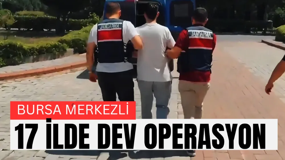 17 İlde Dev Operasyon: 90 Milyar TL’lik Suç Örgütü Çökertildi