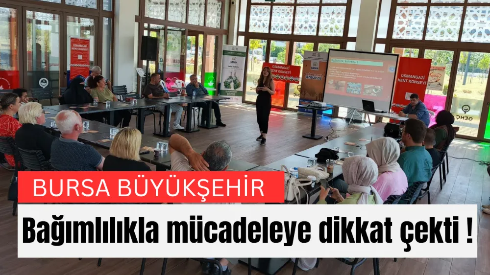 Büyükşehir, bağımlılıkla mücadeleye dikkat çekti