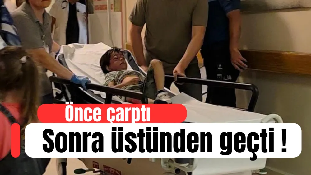 Önce çarptı sonra üstünden geçti !